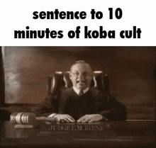 Koba Cult Sentence To 10 Minutes Of Koba Cult GIF - Koba Cult Sentence To 10 Minutes Of Koba Cult GIFs