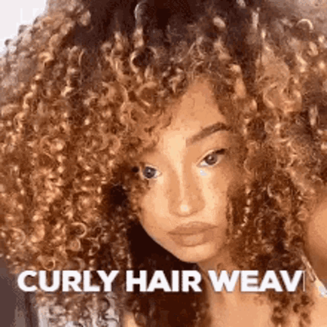 Curly Hair Weave Weave Hair GIF - Curly Hair Weave Weave Hair Curly Hair -  Discover & Share GIFs