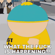 What The Fuck Is Happening Eric Cartman GIF - What The Fuck Is Happening Eric Cartman South Park GIFs