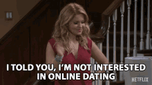 I Told You Im Not Interested In Online Dating Single GIF - I Told You Im Not Interested In Online Dating Single Solo GIFs
