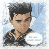 a drawing of a man with the words rhea rowan damian 's beloved on it