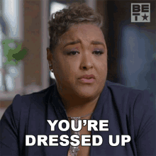 Youre Dressed Up And Youre Messed Up Dawn Brown GIF - Youre Dressed Up And Youre Messed Up Dawn Brown American Gangster Trap Queens GIFs