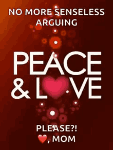 Peace And Love No More Senseless Arguing GIF - Peace And Love No More Senseless Arguing Please GIFs
