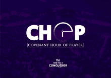 Chop Covenant Hour Of Prayer GIF