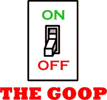 switch offthegoop