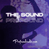 Profound Profoundradio GIF - Profound Profoundradio The Sound Of Profound GIFs