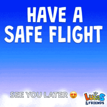 Safe Travels Travel Safe GIF - Safe Travels Travel Safe Safe Flight GIFs