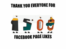 thank you everyone for facebook page likes 1500l ikes thanks thank you