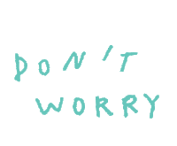 Dont Worry Be Happy Sticker - Dont Worry Be Happy Food For Thought Stickers