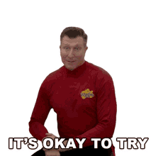 its okay to try simon pryce the wiggles just try to do it just do it