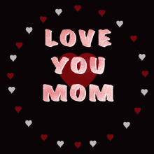 mothers day love you mom mother mom mummy