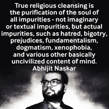 a man with glasses and a quote by abhijit naskar