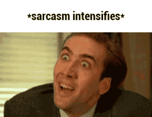 Sarcasm Intensifies GIF - Sarcasm Intensifies Nicolas Cage GIFs