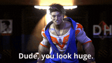 Dude You Look Huge Street Fighter 6 GIF - Dude You Look Huge Street Fighter 6 Luke GIFs