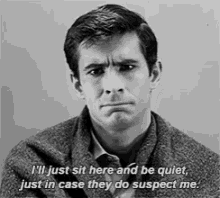 Norman Bates Psycho GIF - Norman Bates Psycho Sit Here And Be Quiet GIFs