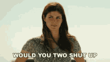 Would You Two Shut Up Monica GIF - Would You Two Shut Up Monica Alexandra Daddario GIFs