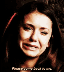 Please Come Back To Me Vampire Diaries GIF - Please Come Back To Me Vampire Diaries Elena GIFs