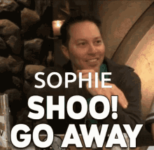 Sophie Go Away GIF - Sophie Go Away GIFs