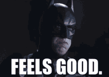 Badman Feels Good GIF - Badman Feels Good Batman GIFs