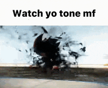 a picture of a car crash with the words watch yo tone mf above it