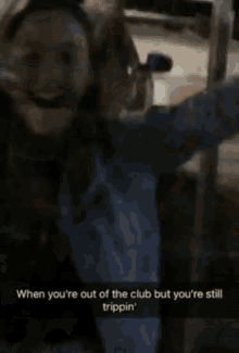 Club Kickedout GIF - Club Kickedout When Youre Out Of The Club But Youre Still Trippin GIFs