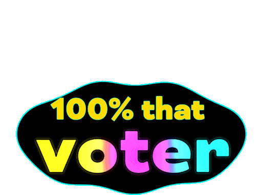 100percent That Voter Im That Voter Sticker - 100percent That Voter That Voter Im That Voter Stickers