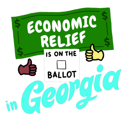 Economic Relief Economy Sticker - Economic Relief Economy Economic Relief Is On The Ballot In Georgia Stickers