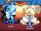 two cartoon characters with lv.73 and lv.80