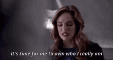 Its Time Own GIF - Its Time Own Who I Really Am GIFs