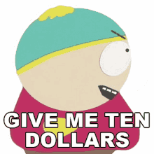 give me ten dollars eric cartman south park s2e16 merry christmas charlie manson