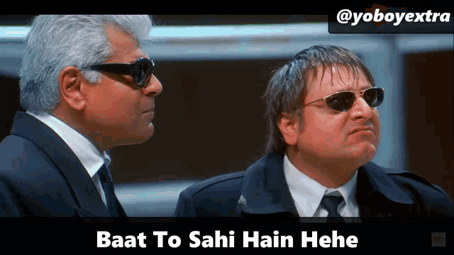 two men wearing sunglasses and a caption that says 