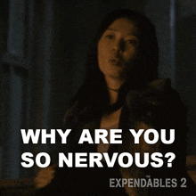 why are you so nervous maggie nan yu the expendables 2 why are you so tense