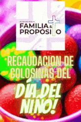 Familia Y Proposito Golosinas GIF - Familia Y Proposito Golosinas Día Del Niño GIFs