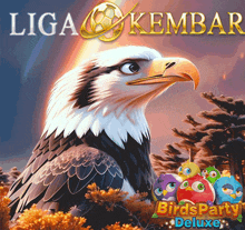 an ad for birds party deluxe with an eagle