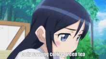 a picture of a girl with the words cody rawling coffee green tea below her