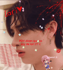 a picture of a person with the words pov dicen quono soy de lari written on it