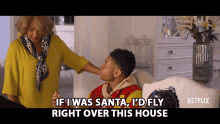 If I Was Santa Id Fly Right Over This House GIF - If I Was Santa Id Fly Right Over This House Naughty GIFs