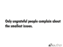 Complain Complaint GIF - Complain Complaint Ungrateful GIFs