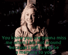 Memory You Know GIF - Memory You Know Youre Gonna Miss Me GIFs