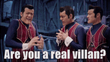 Robbie Rotten Lazy Town GIF - Robbie Rotten Lazy Town Are You A Real Villan GIFs