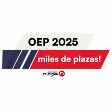 oep 2025 miles de plazas is written on a white background