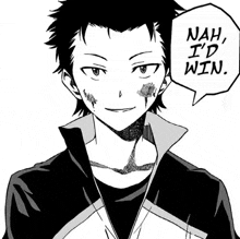 a black and white drawing of a person with a speech bubble that says nah i 'd win
