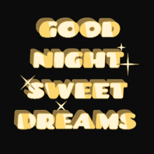 a poster that says good night sweet dreams on it