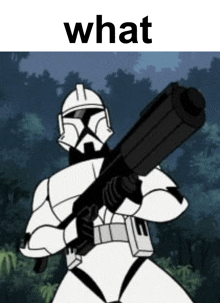 a cartoon of a clone trooper holding a gun with the word what above him .