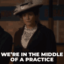 Were In The Middle Of A Practice Julia Ogden GIF - Were In The Middle Of A Practice Julia Ogden Murdoch Mysteries GIFs