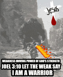 a poster that says ' weakness moving power of god 's strength '