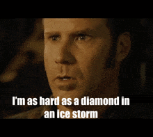 Talladega Nights Ricky Bobby GIF - Talladega Nights Ricky Bobby Diamond In An Ice Storm GIFs