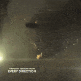 pinpoint terror from every direction is written on the bottom of a video