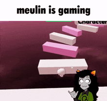 a cartoon of a girl standing next to a staircase with the words `` meulin is gaming '' .
