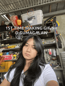 a woman taking a selfie in a garage with the words 1st time making gif na d gumagalaw